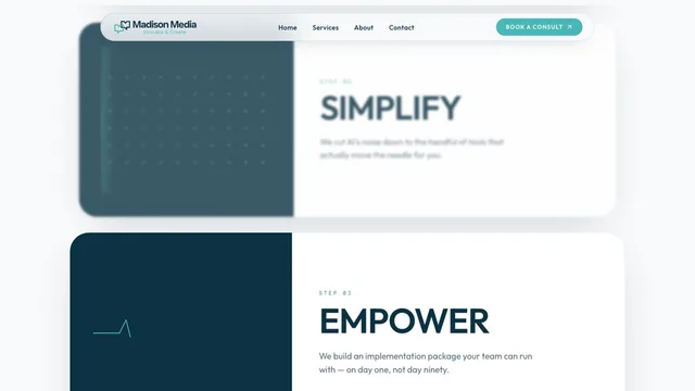 Madison Media — the three steps